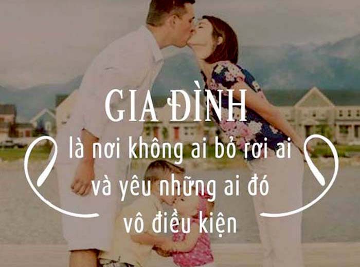 Những câu nói hay về gia đình và cuộc sống khiến bạn suy ngẫm